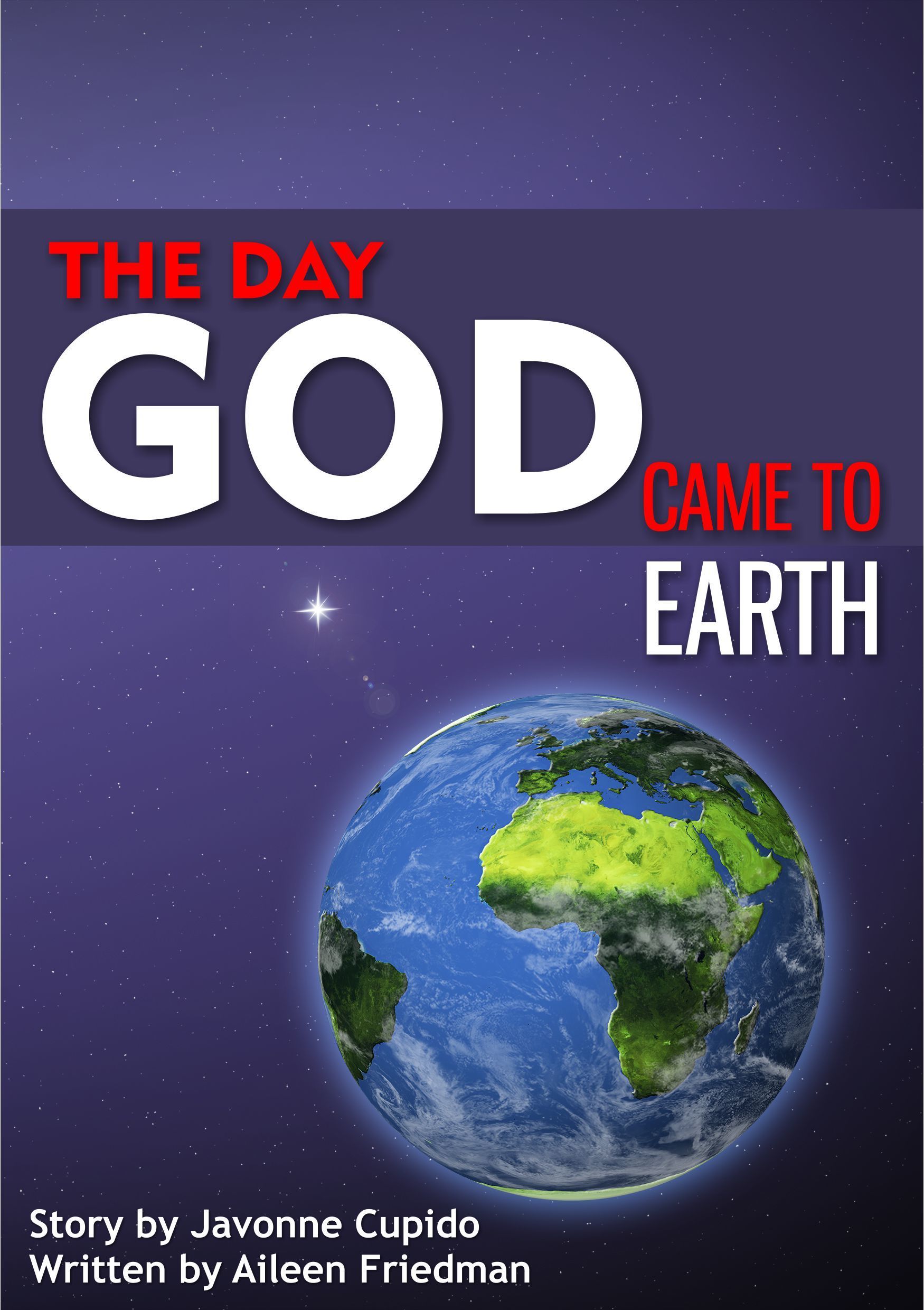 The day God came to by Aileen Friedman | Goodreads