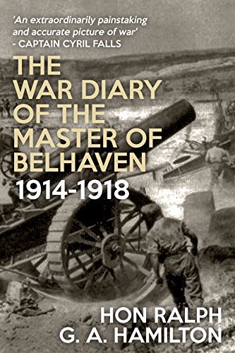 The War Diary of the Master of Belhaven: 1914-1918