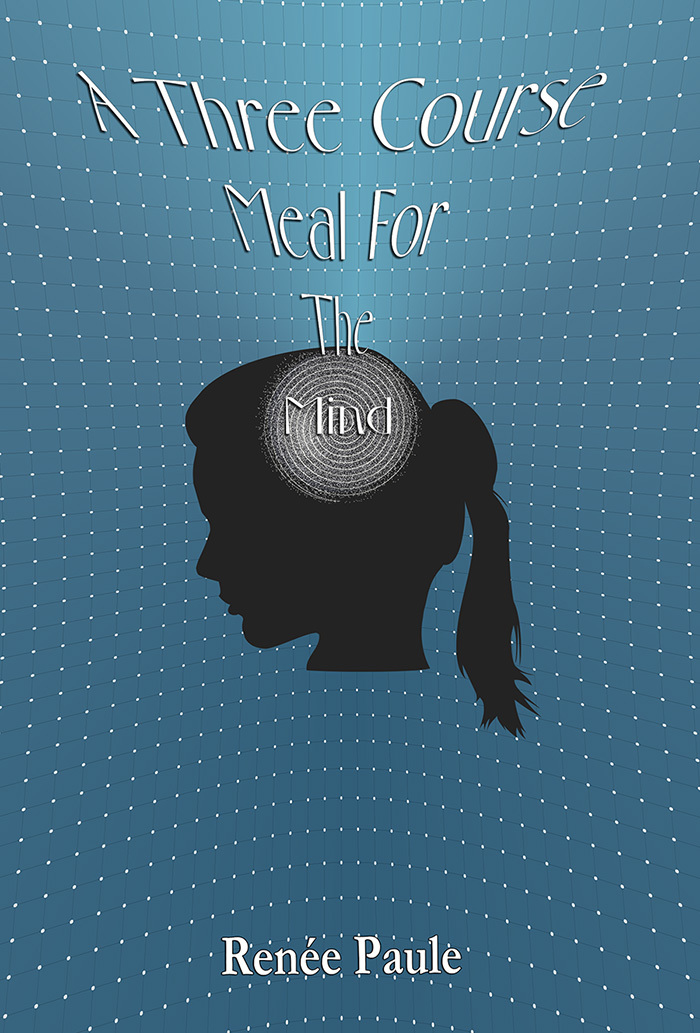 Cover of A Three Course Meal for the Mind