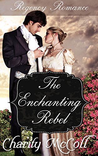 The Enchanting Rebel book cover