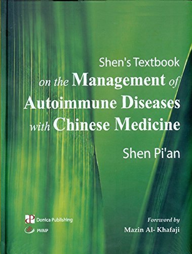 Shen's Textbook on the Management of Autoimmune Diseases with Chinese ...