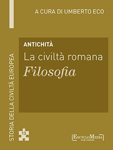 Antichità - La civiltà romana - Filosofia book cover