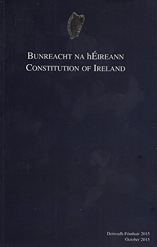 Bunreacht Na hEireann: Constitution of Ireland