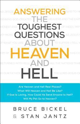 Answering the Toughest Questions About Heaven and Hell book cover