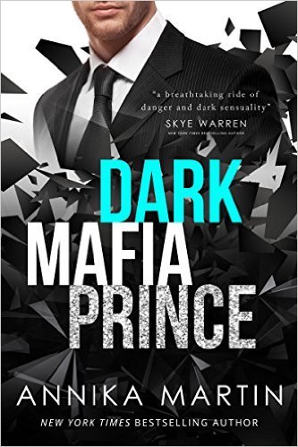 Dark Mafia Prince (Dangerous Royals, #1)