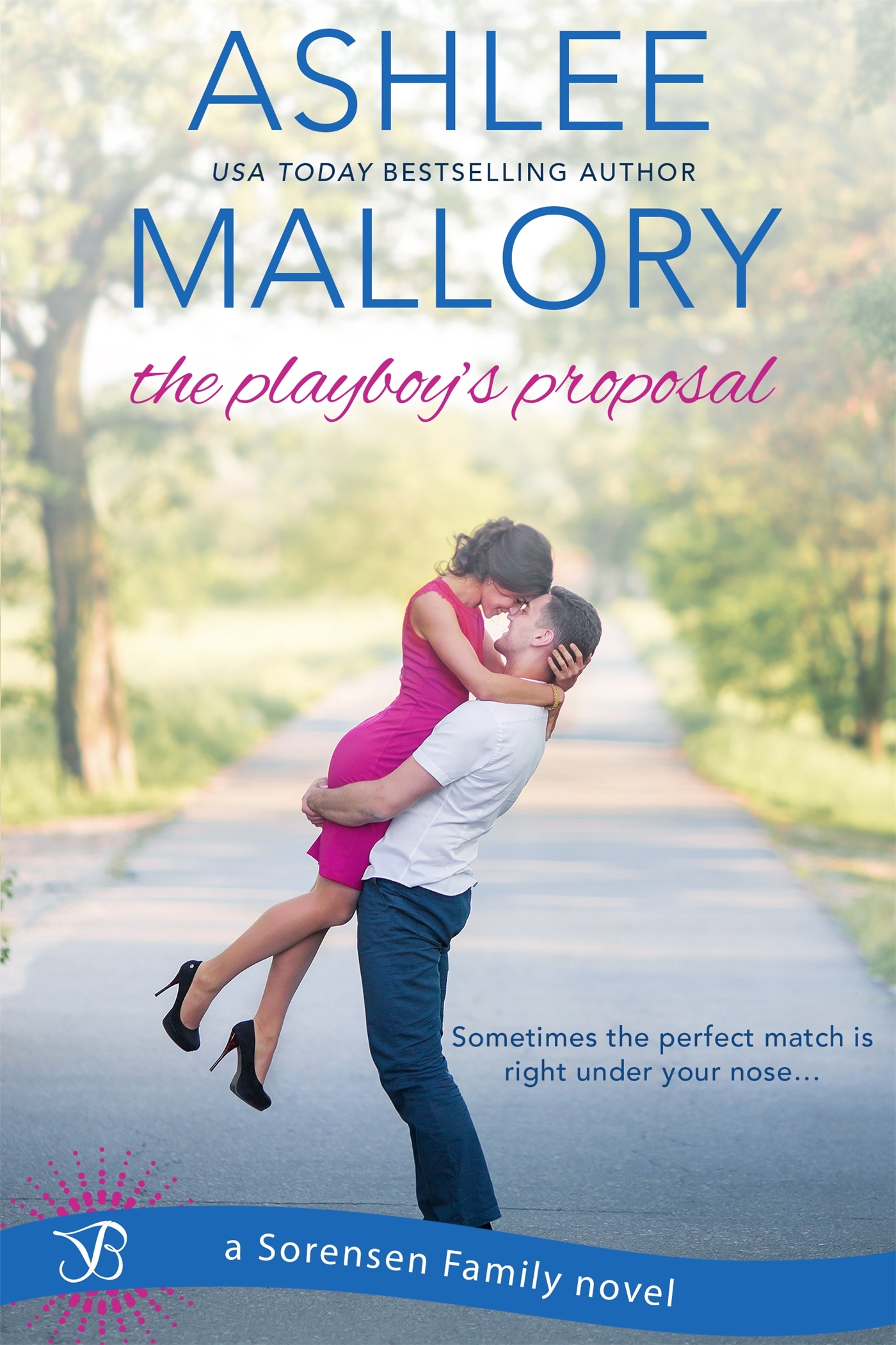 The Playboy's Proposal
