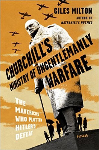 Churchill's Ministry of Ungentlemanly Warfare book cover