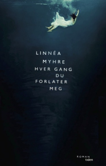 Hver gang du forlater meg