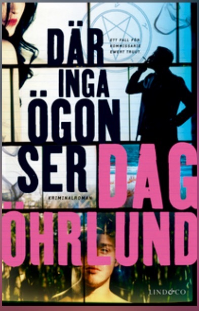 Där inga ögon ser