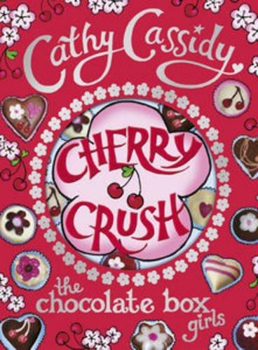 Cherry Crush (The Chocolate Box Girls, #1)