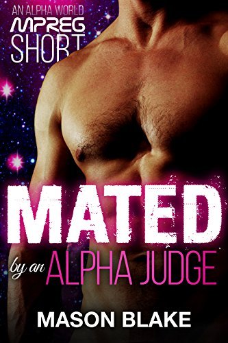 Mated by an Alpha Judge