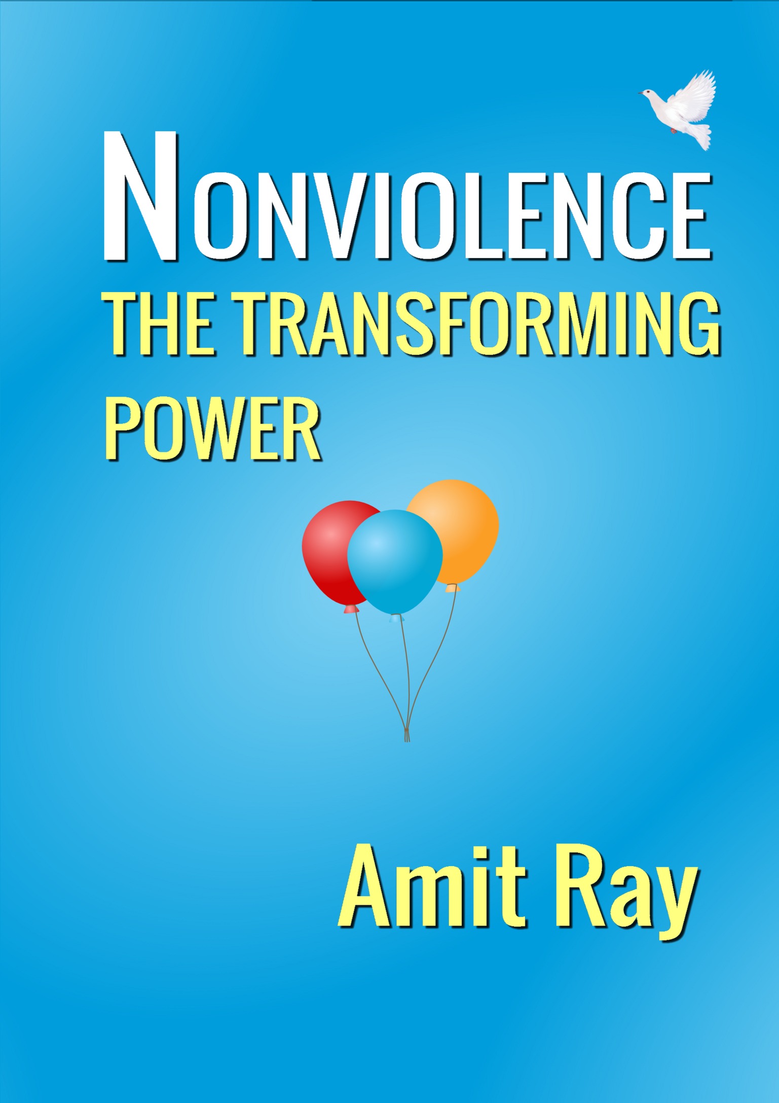 Nonviolence: The Transforming Power cover