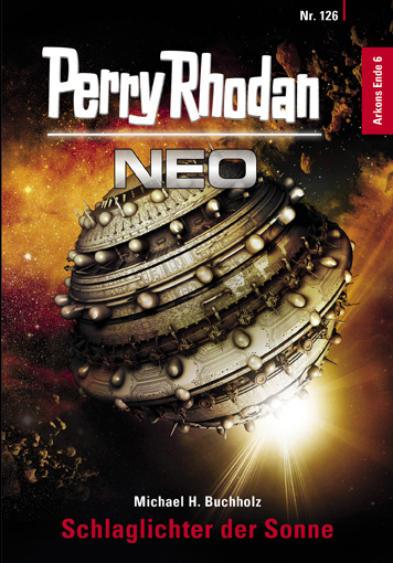 Perry Rhodan NEO - Arkons Ende book cover 3
