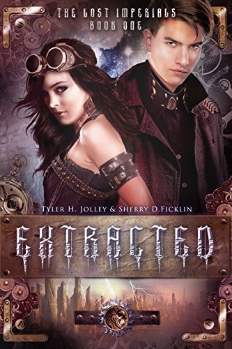 Extracted (The Lost Imperials, #1)