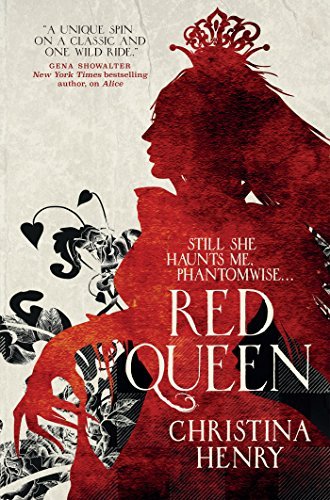 Red Queen (The Chronicles of Alice, #2)