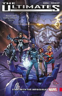 The Ultimates: Omniversal, Vol. 1: Start with the Impossible