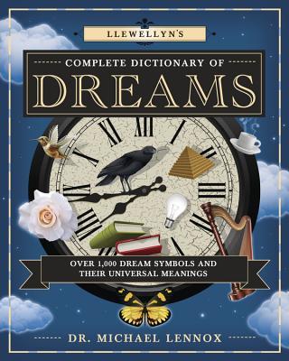 Llewellyn's Complete Dictionary of Dreams book cover