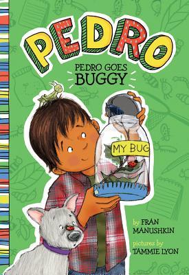 Pedro Goes Buggy book cover