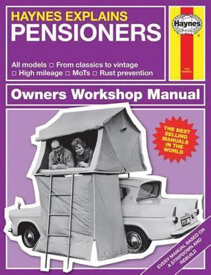 Haynes Explains Pensioners book cover