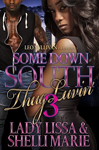 Some Down South Thug Luvin' 3 book cover