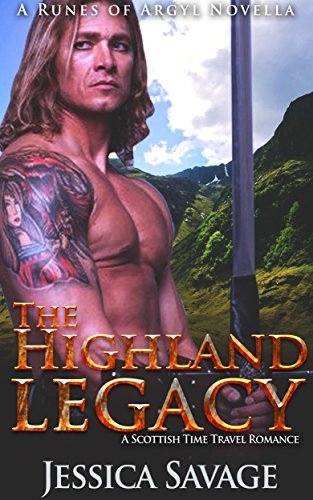 The Highland Legacy (Runes of Argyl #3) by Jessica Savage | Goodreads
