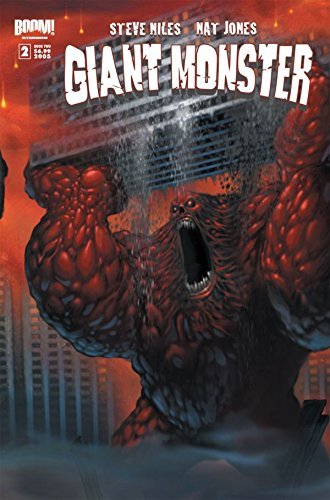 Giant Monster #2 (of 2) by Steve Niles Goodreads