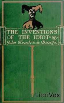 The Inventions of the Idiot book cover