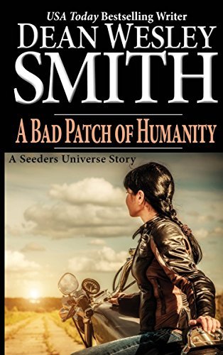 A Bad Patch of Humanity book cover