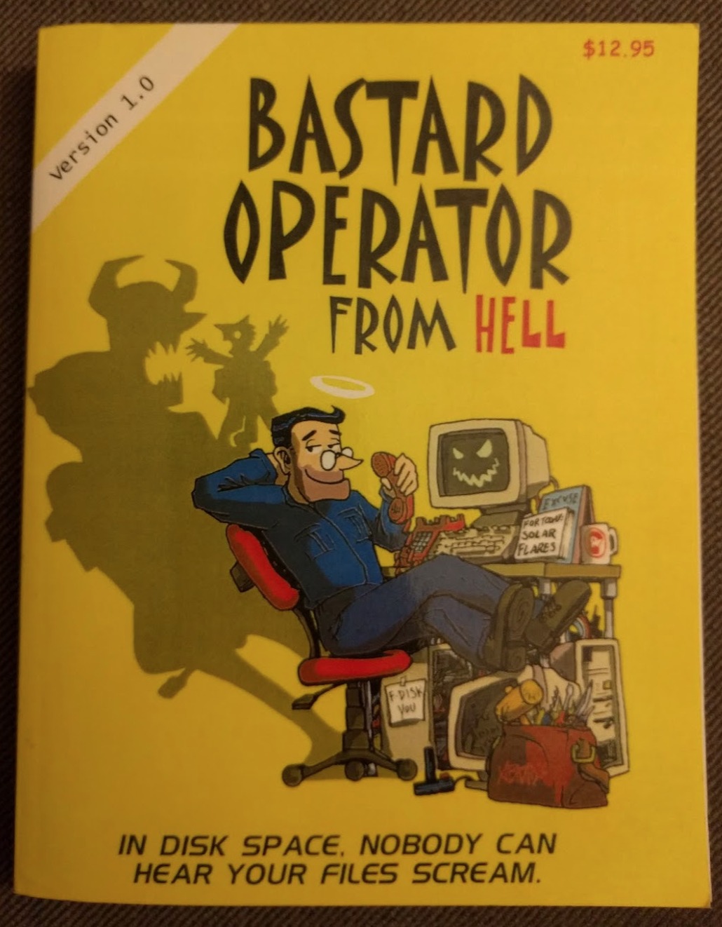 Bastard Operator From Hell (Version 1.0) by Simon Travaglia Goodreads