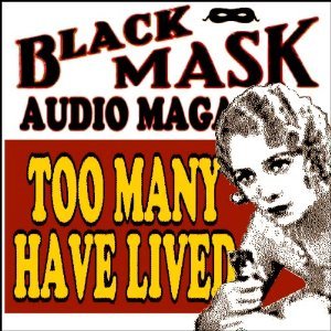 Too Many Have Lived