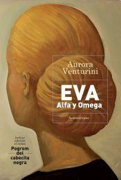 Eva: Alfa y Omega
