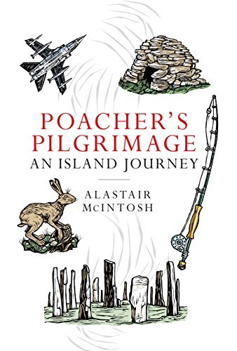Poacher's Pilgrimage: An Island Journey
