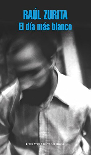 El día más blanco book cover