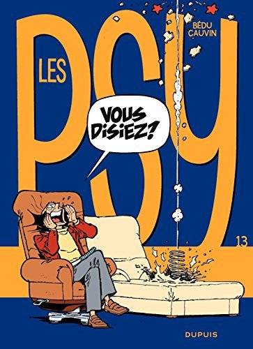 Les Psy - Tome 13 - Vous disiez ? book cover