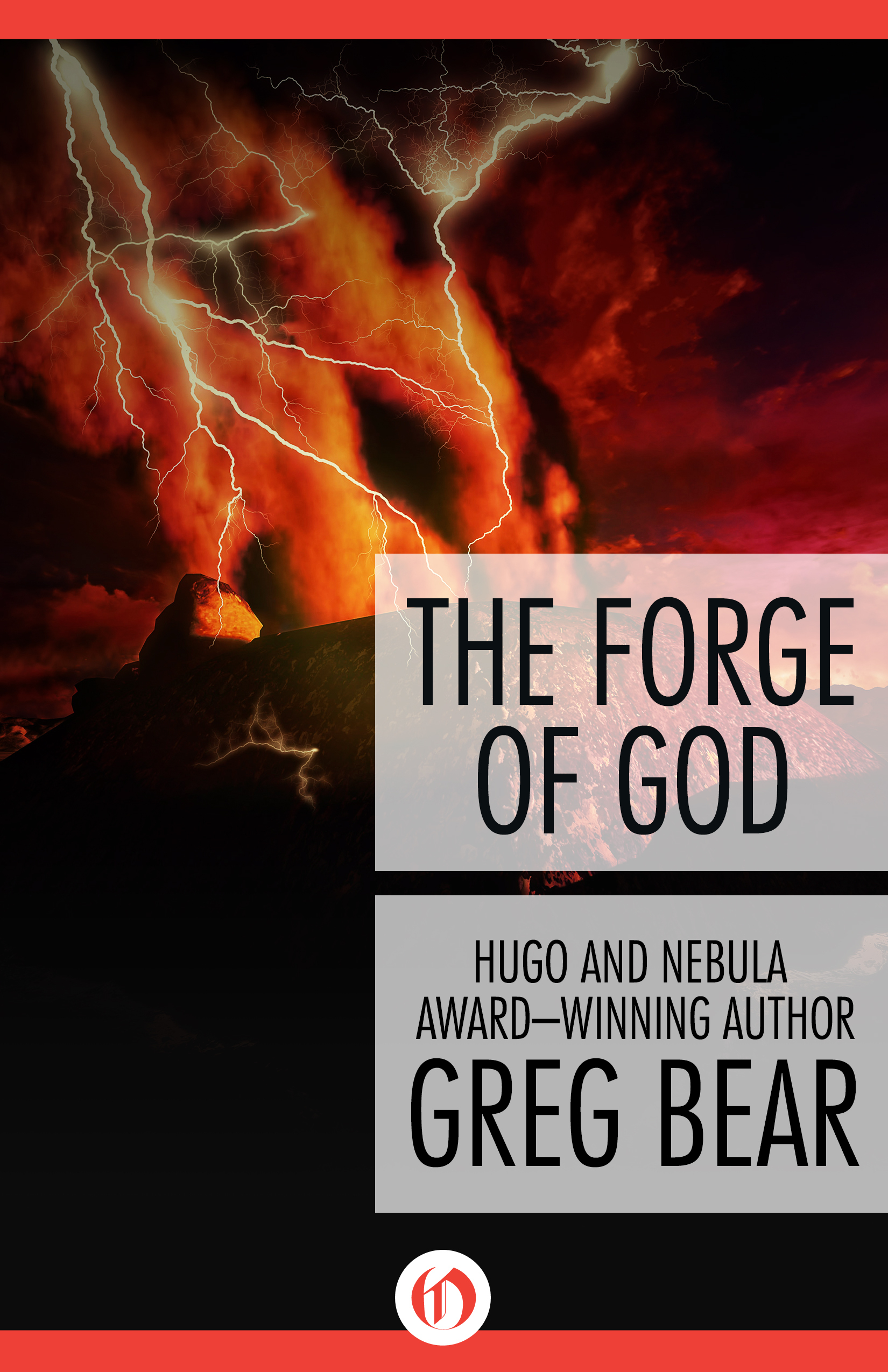 The Forge of God (Forge of God, #1)