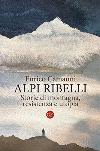 Alpi ribelli book cover