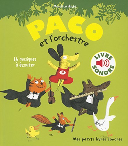Paco et l'orchestre: 16 musiques à écouter