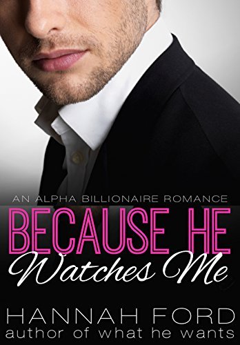 Because He Watches Me book cover