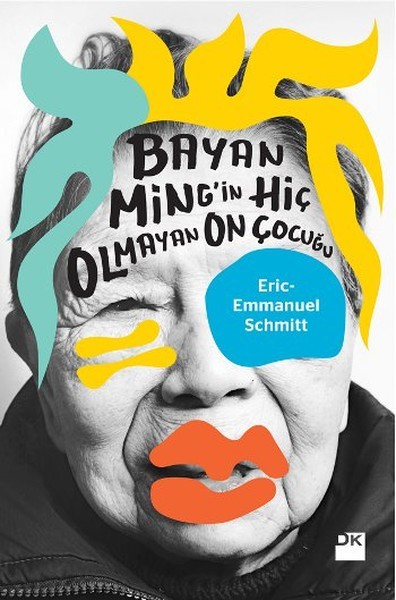 Bayan Ming’in Hiç Olmayan On Çocuğu book cover