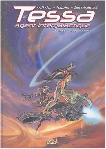 Sidéral Killer (Tessa Agent Intergalactique, #1)