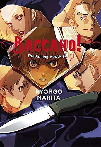 The Rolling Bootlegs (Baccano!, #1)