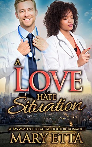 A Love Hate Situation by Mary Etta | Goodreads