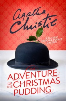 The Adventure of the Christmas Pudding (Hercule Poirot, #37)