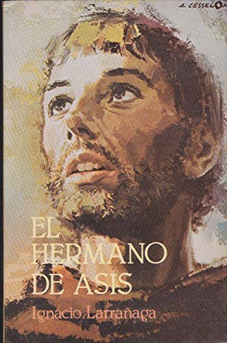 El Hermano de Asis (San Francisco de Asis)