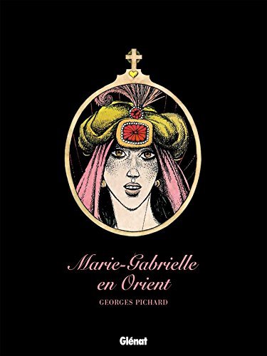Marie-Gabrielle en Orient book cover