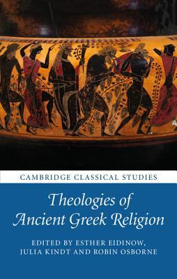 Theologies of Ancient Greek Religion book cover