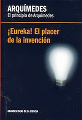 ¡Eureka! El Placer de la Invención, Arquímides, el Principio de Arquímides book cover
