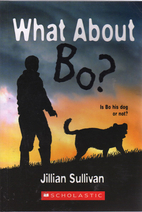 What About Bo by Jillian Sullivan | Goodreads