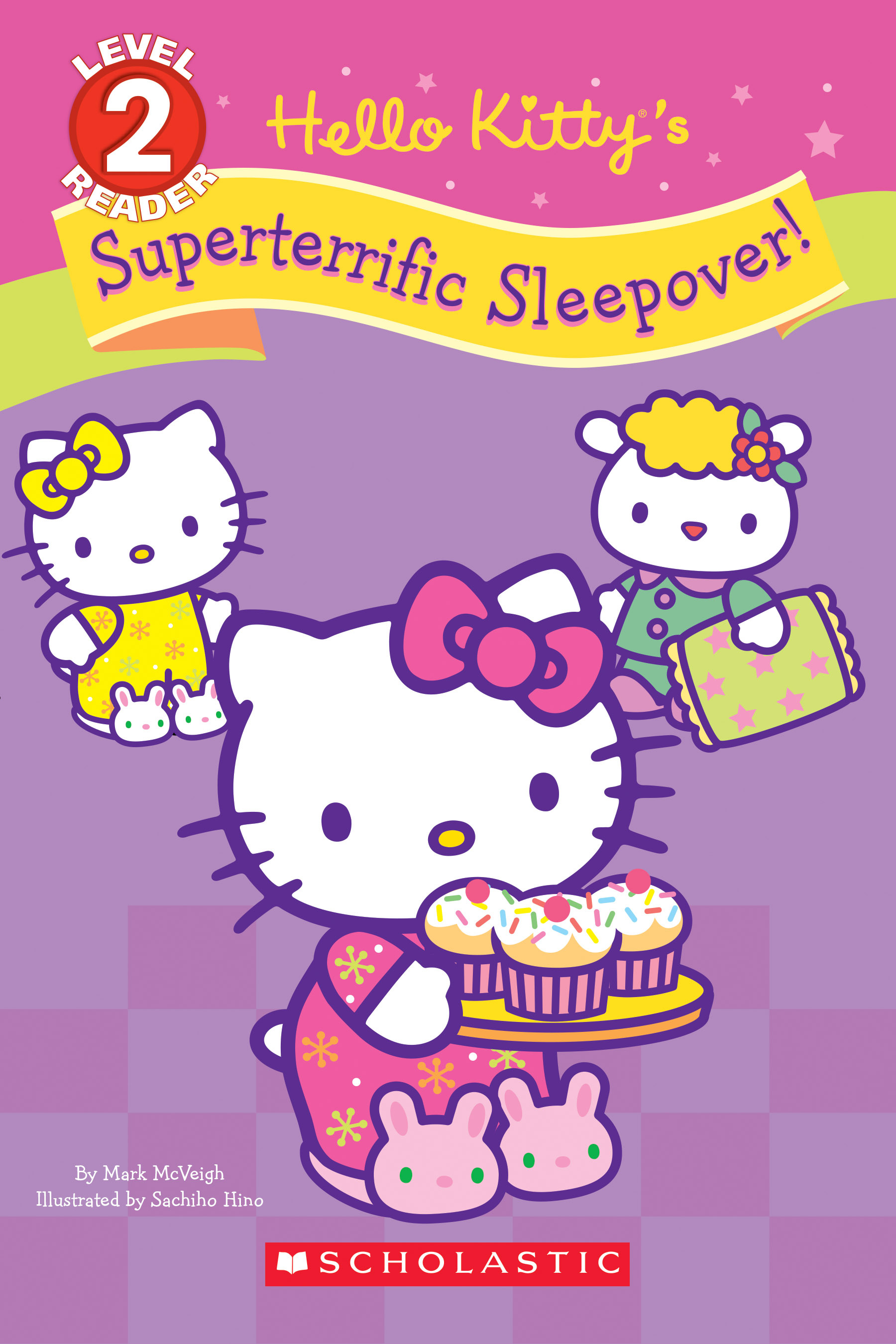 Hello Kitty's Superterrific Sleepover! (Hello Kitty) by Mark McVeigh ...