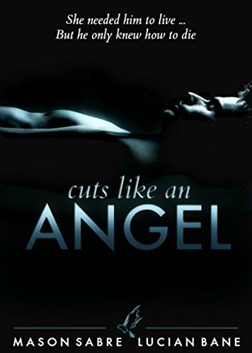Cuts Like An Angel--1 book cover
